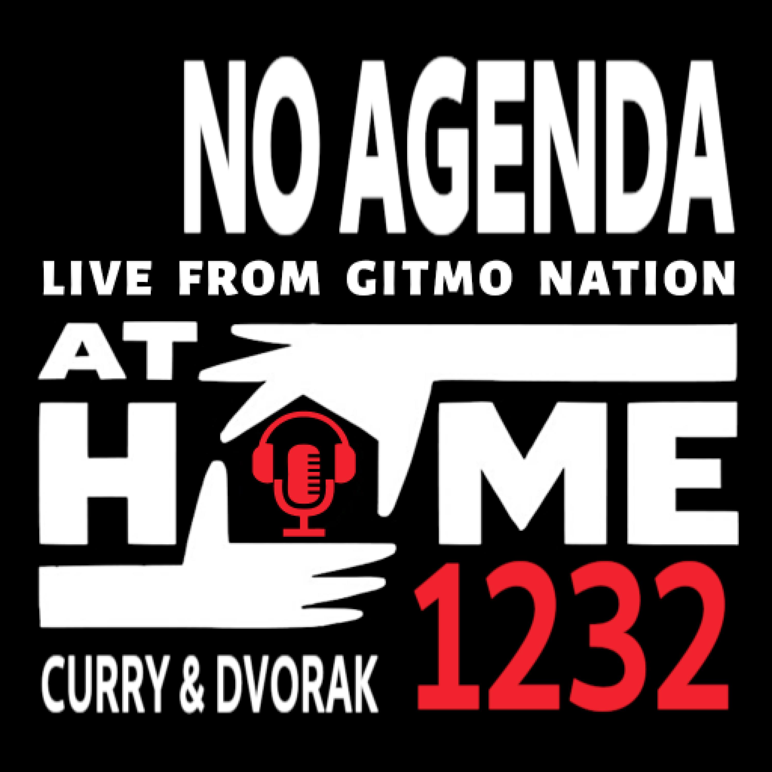 1232 No Agenda At Home by m00se for