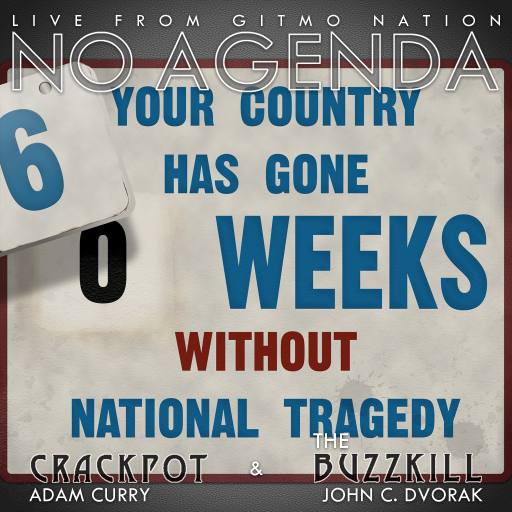 Law of the Jungle,  No Agenda Episode 563