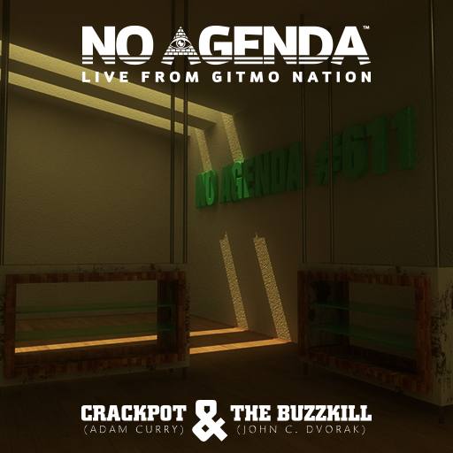 No Agenda Episode #611 - Empty Closets by Sceafa