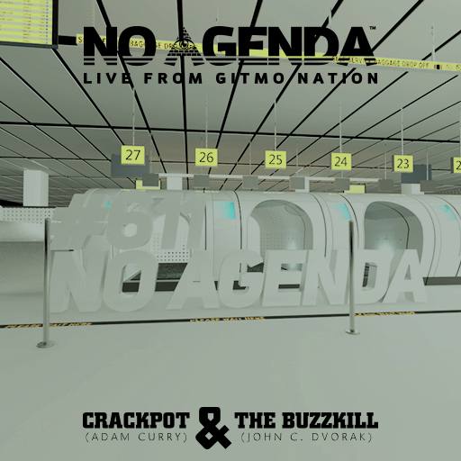 No Agenda Episode #611 - TSA Party Fun by Sceafa