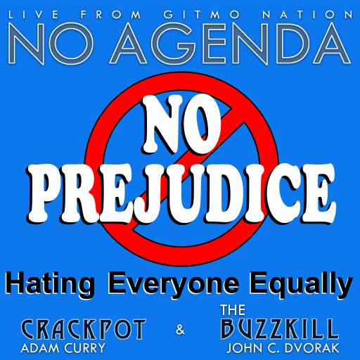 No Prejudice by Secret Agent Paul