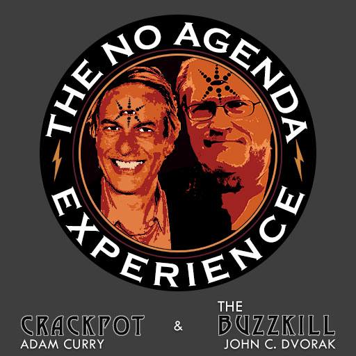 The No Agenda Experience Alt by Bill Walsh (Sir Saturday)