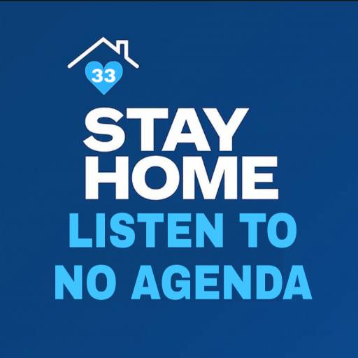 #StayHomeListenToNoAGenda2 by TSN_