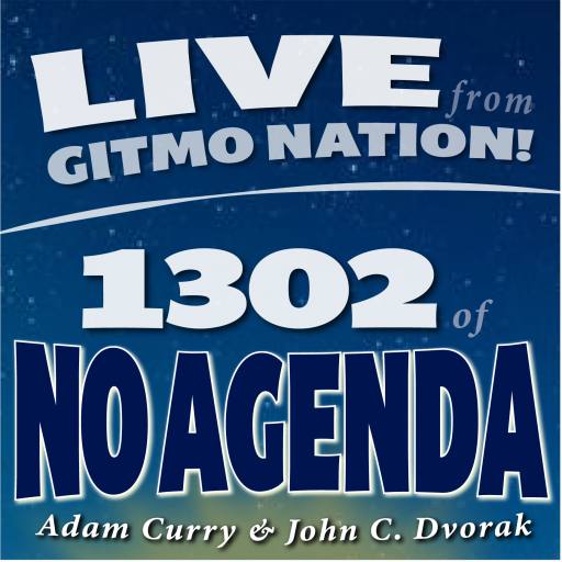 1302, Live from Gitmo Nation! by MountainJay