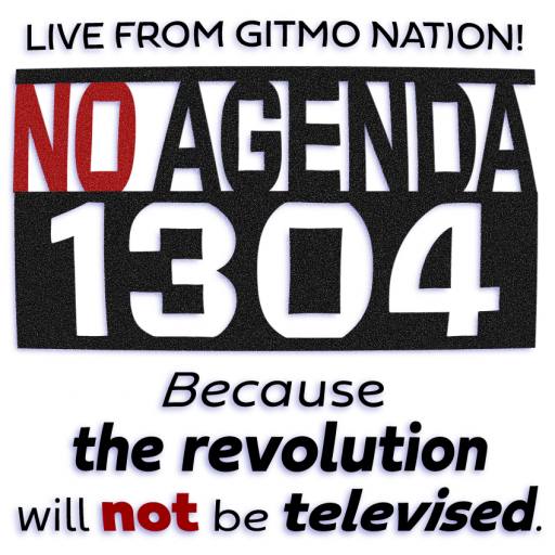 1304, Because the revolution will not be televised! by MountainJay