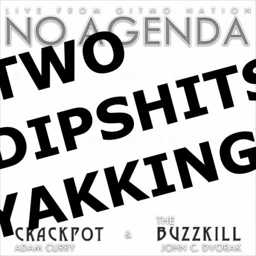 Two Dipshits Yakking by SIR QUOIA