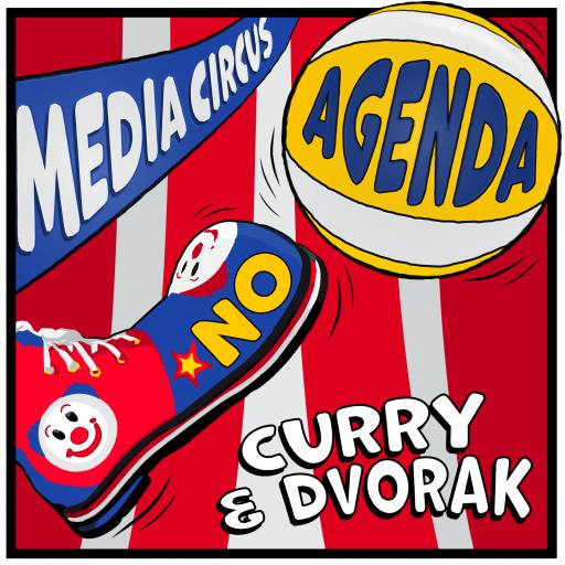 No Agenda in this Media Circus! by MountainJay