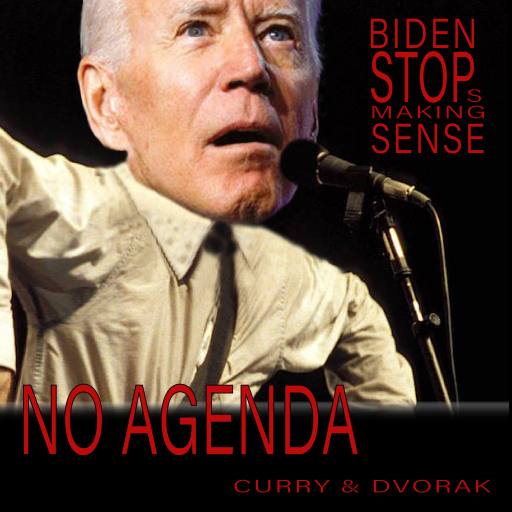 NA-BIDEN STOPS MAKING SENSE by Rick Harris
