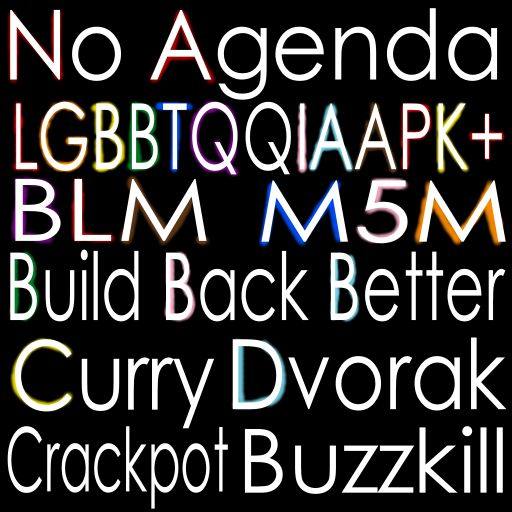 The Colors of No Agenda by Atomic Glue (John Wilkinson)