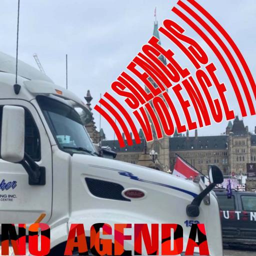 Freedom Convoy: Silence is Violence by Melvin Gibstein