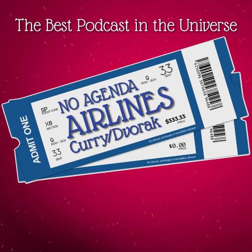 No Agenda Airline by Dame Kenny-Ben 