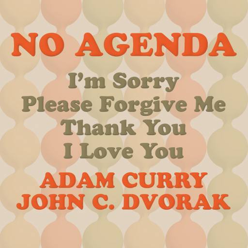 No Agenda  Ho'oponopono Avocado edition by Toast