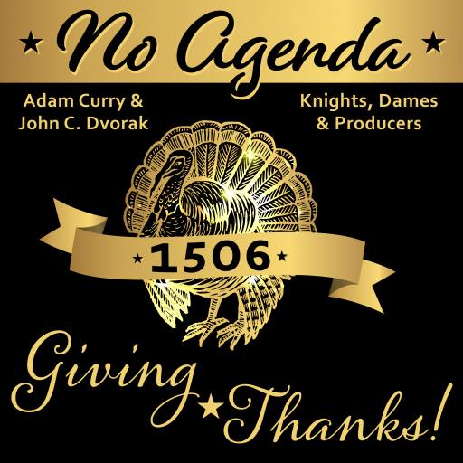 No Agenda, Giving Thanks!   (custom art + properly licensed art) by MountainJay