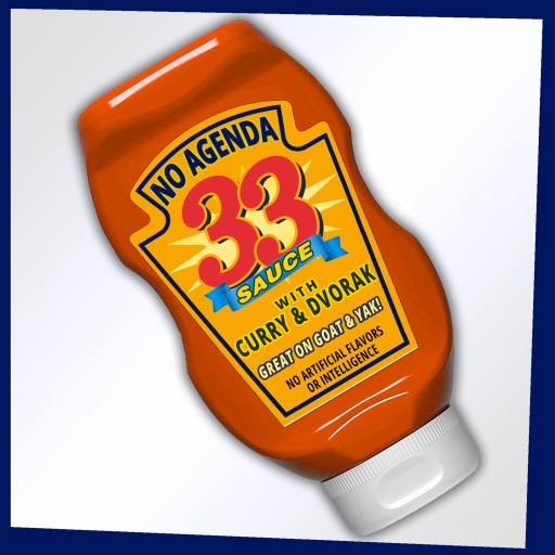 No Agenda 33 Sauce by Parker Paulie, a Black Knight