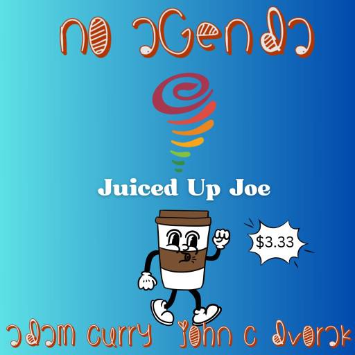 Juiced Up Joe by Salty Crayon