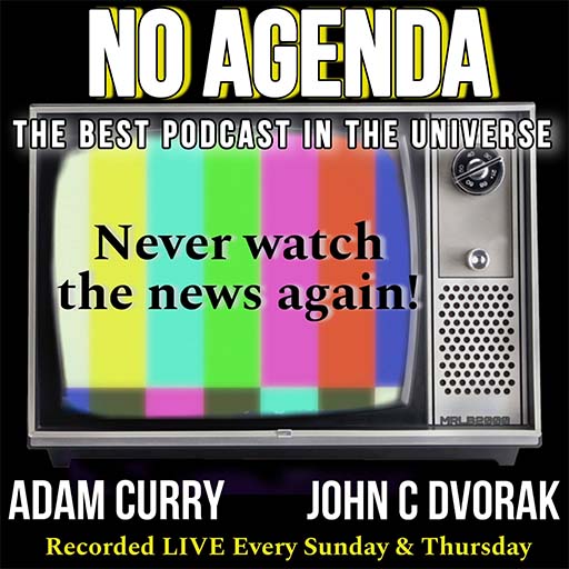 No More TV news, just No Agenda by Sweet Cheeks