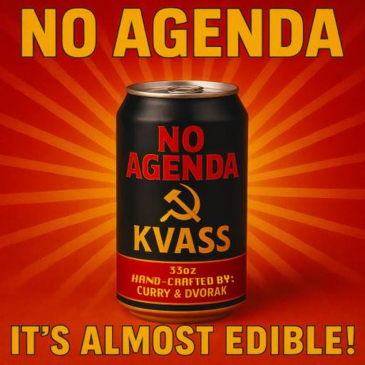 No Agenda Kvass by Darren O'Neill