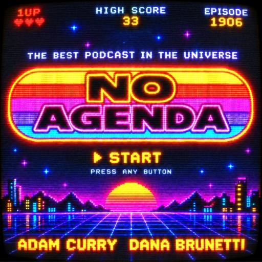 No Agenda Episode 1906 by Tyler Brown
